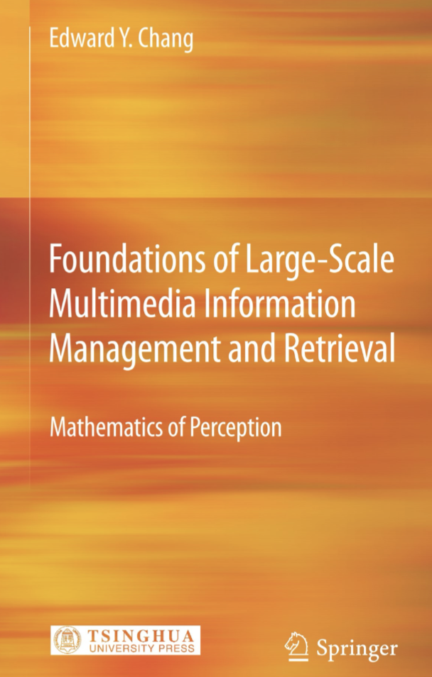 Foundations of Large-Scale Multimedia